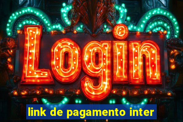 link de pagamento inter